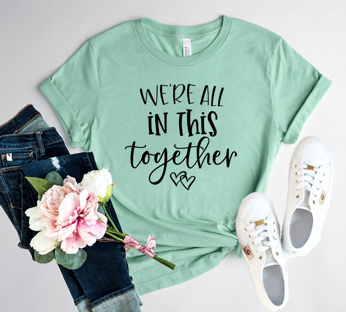 We Are All In This Together Shirt - Life's Fun Treasures